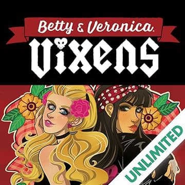 Betty & Veronica: Vixens